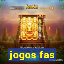 jogos fas